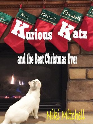 cover image of Kurious Katz and the Best Christmas Ever
